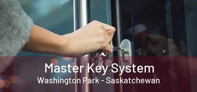 Master Key System Washington Park - Saskatchewan
