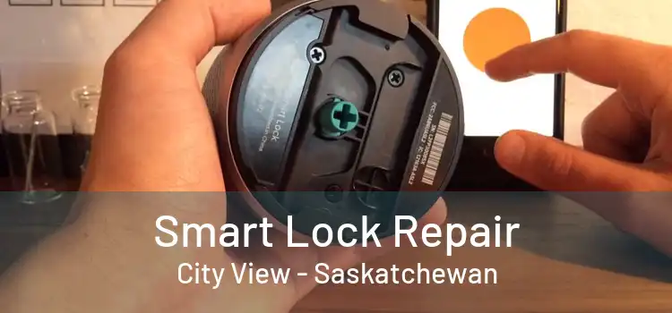 Smart Lock Repair City View - Saskatchewan