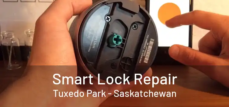 Smart Lock Repair Tuxedo Park - Saskatchewan